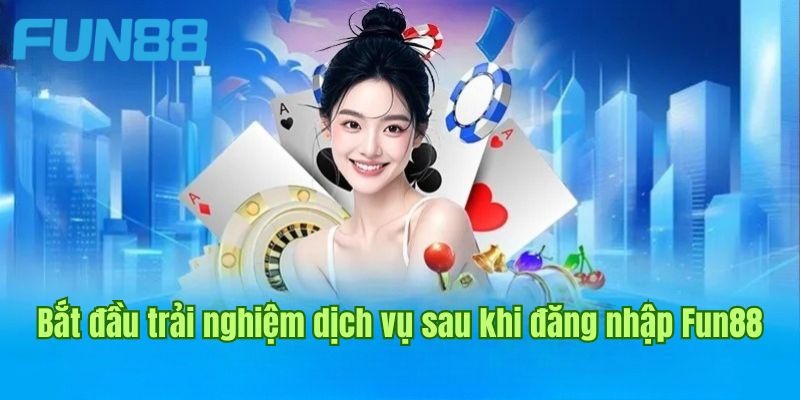 Một số lý do bet thủ nên đăng nhập Fun88